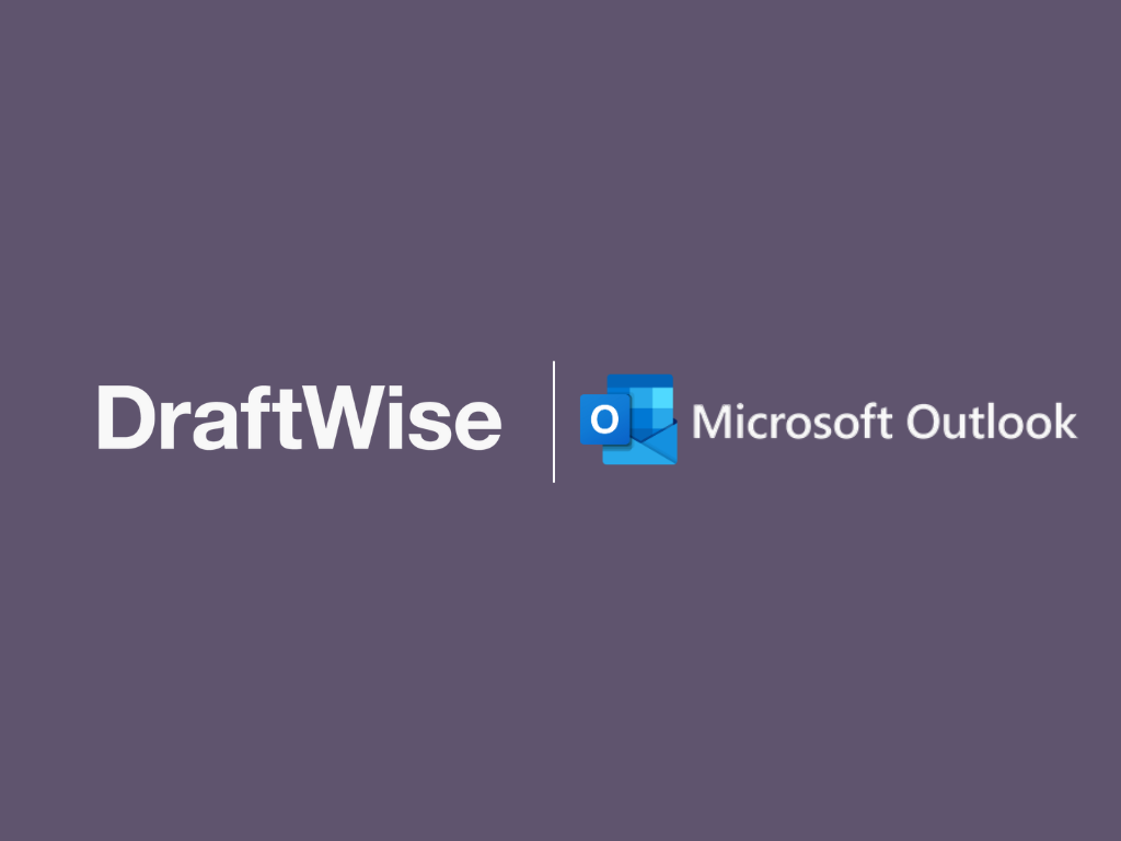 Product Update: DraftWise now integrates with Microsoft Outlook