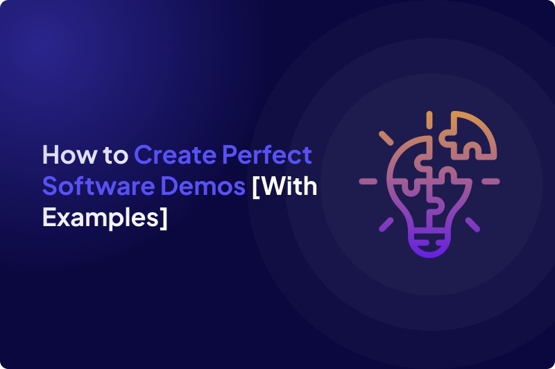 How to Create Perfect Software Demos? [With Examples]