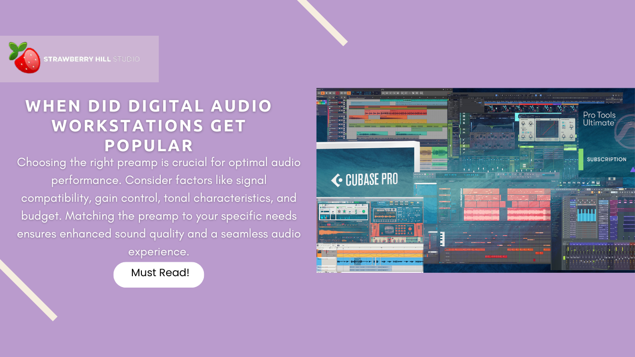 Exploring the Timeline When Did Digital Audio Workstations Get Popular?