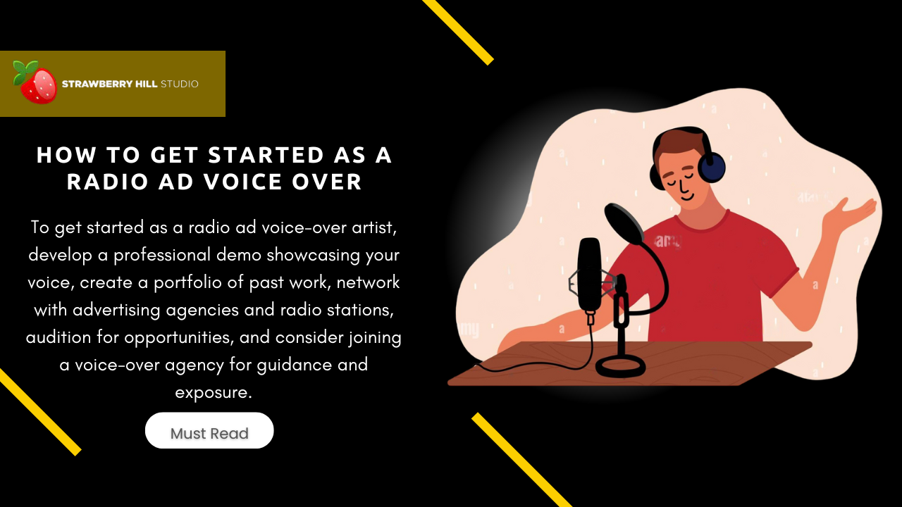 The Ultimate Guide How to Get Started as a Radio Ad Voice Over