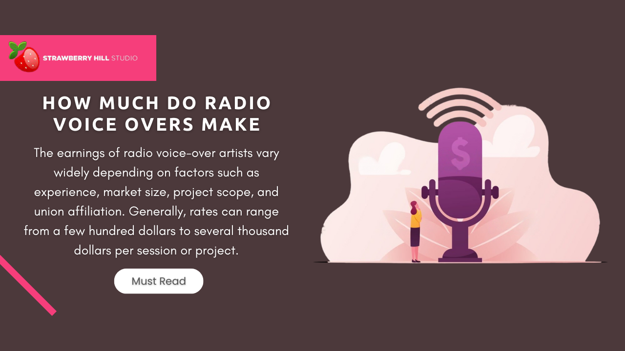 Unveiling the Truth: How Much Do Radio Voice Overs Make? - How Much Does Voice Over Work Pay