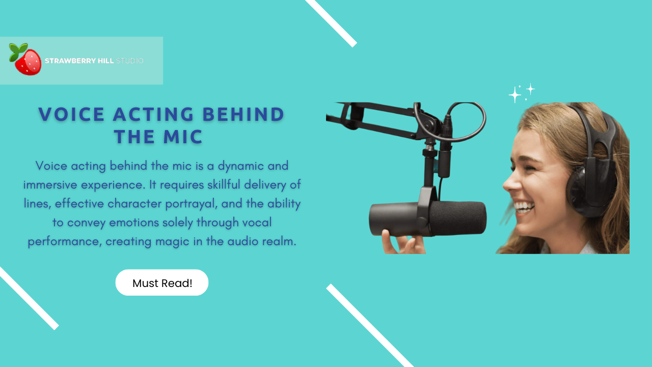 The Art of Voice Acting Behind the Mic Tips and Tricks for Success