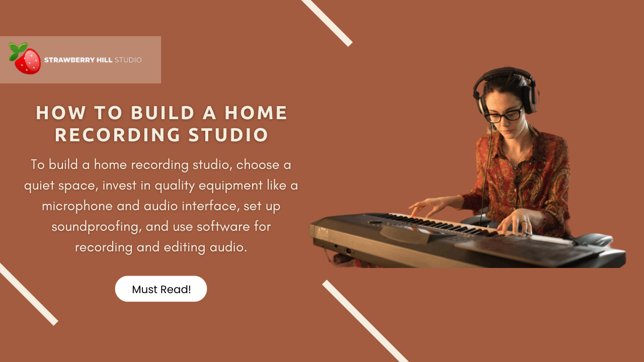 The Ultimate Guide: How to Build a Home Recording Studio