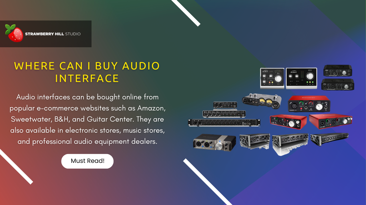 The Ultimate Guide Where Can I Buy Audio Interfaces?