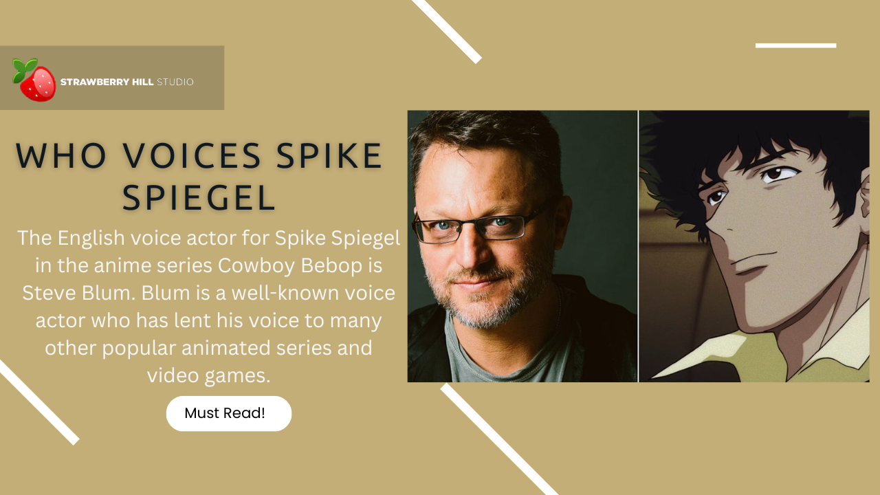 Unveiling the Mystery Who Voices Spike Spiegel in Cowboy Bebop?