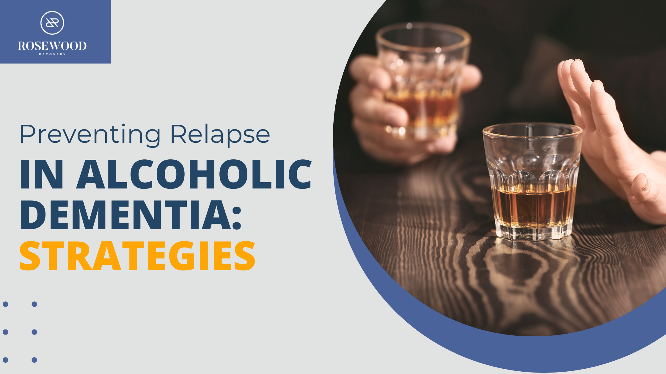 Alcoholic Dementia: Causes, Symptoms & Treatment