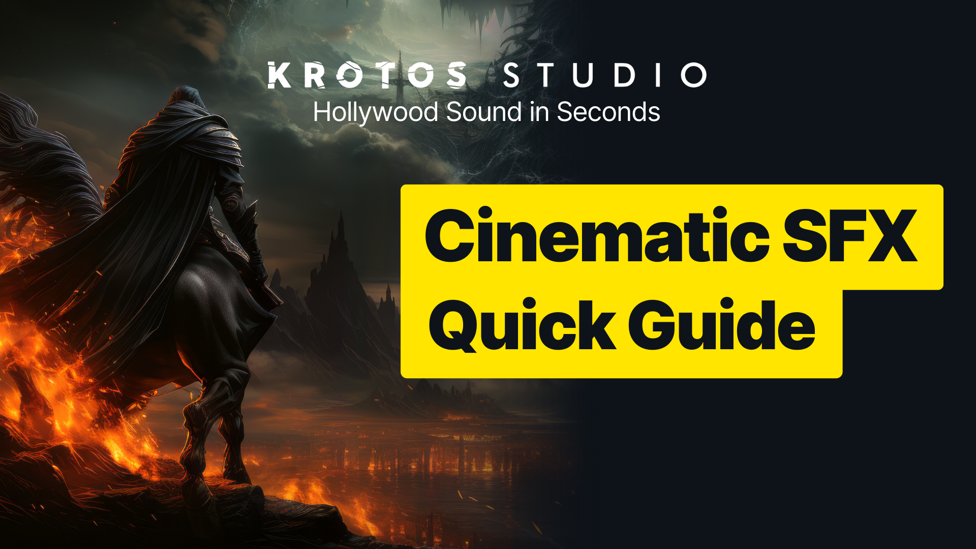 Krotos Studio's Cinematic Sound Effects Category Quick Guide