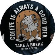 Coffee always a good idea