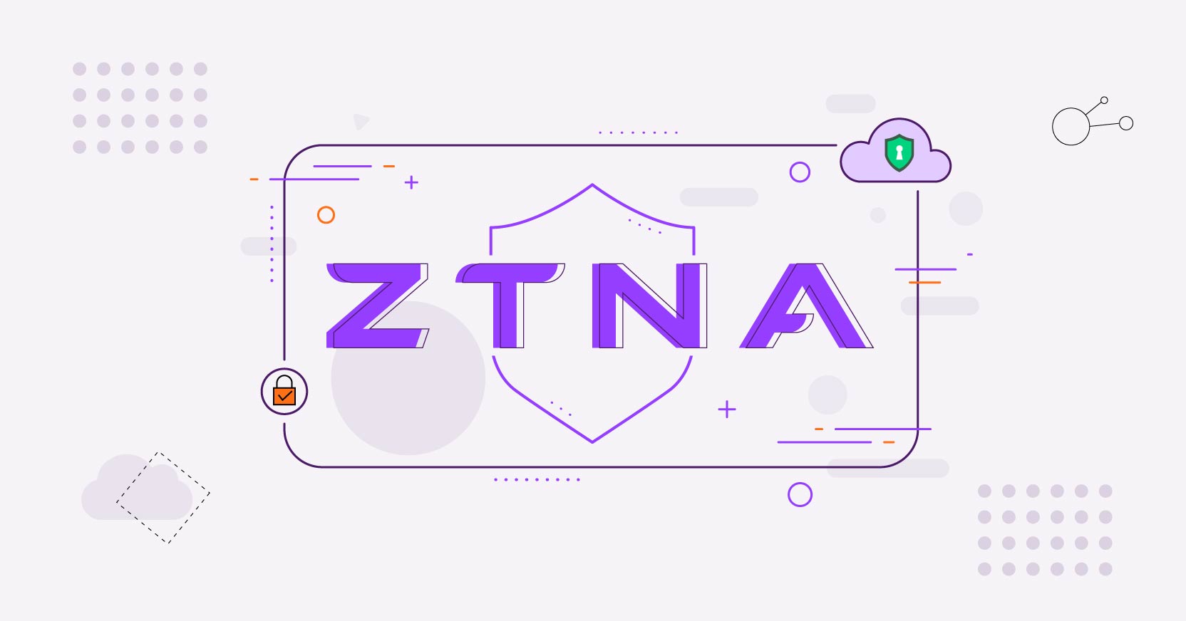 Ztn Zero Trust Network Access: What It Is And Isn't - Blog | Menlo Security