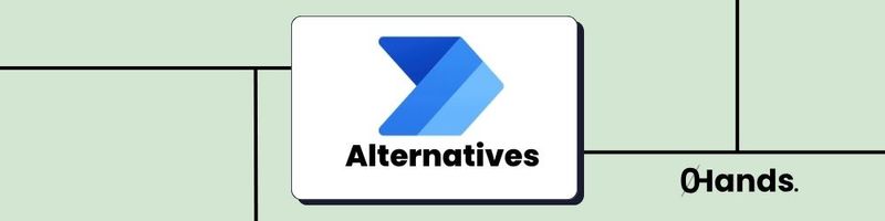 Microsoft Power Automate Alternatives 3 Tools That Keep Up Microsoft Power Automate Alternatives 3 Tools That Keep Up