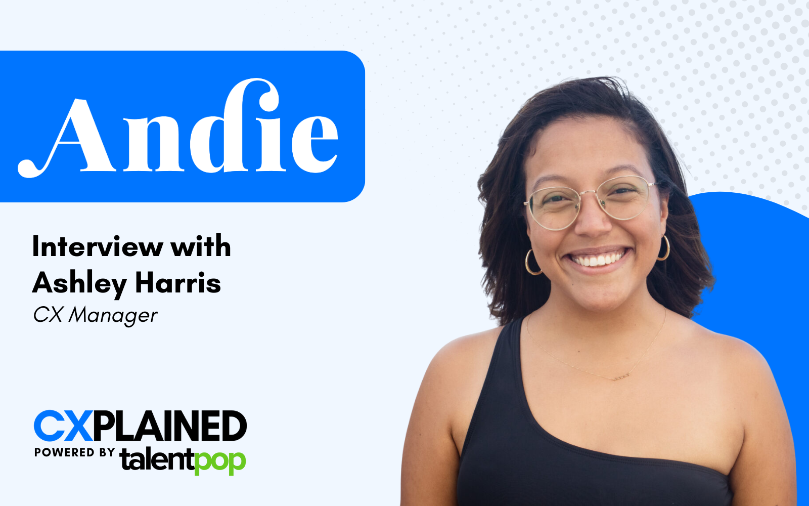 Interview With Ashley Harris from Andie