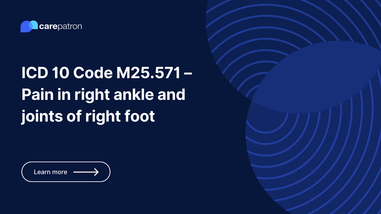 571 Code M25.571 – Pain in right ankle and joints of right foot | ICD-10-CM
