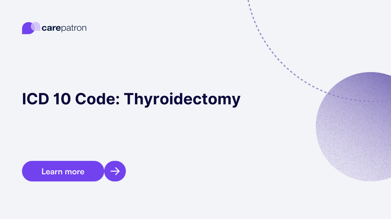 Thyroidectomy ICD-10-CM Codes