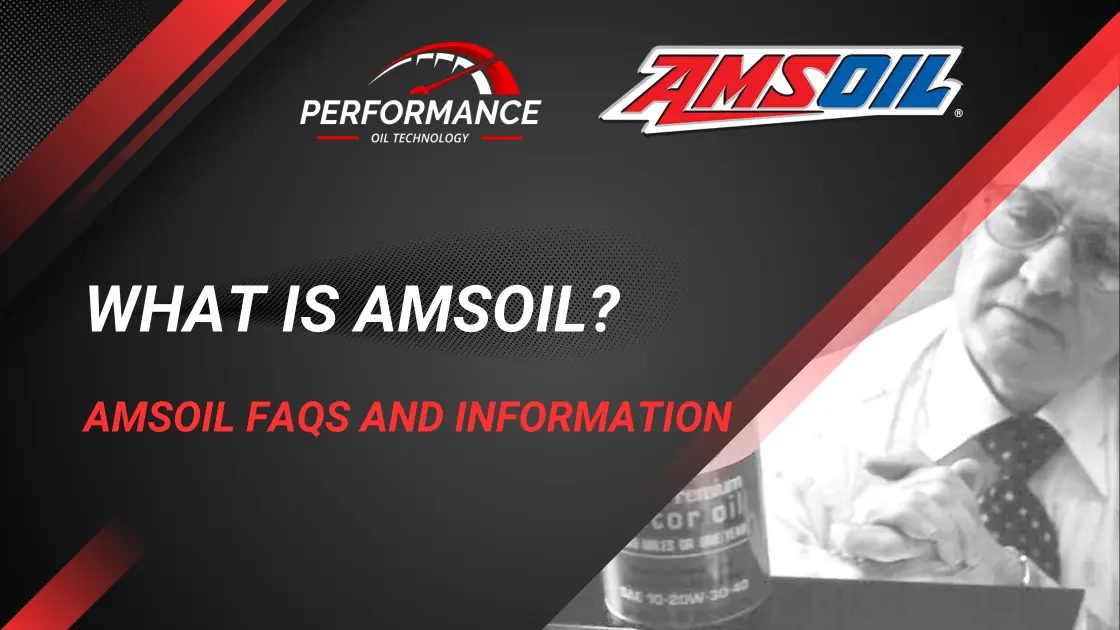 What is AMSOIL? History & FAQs