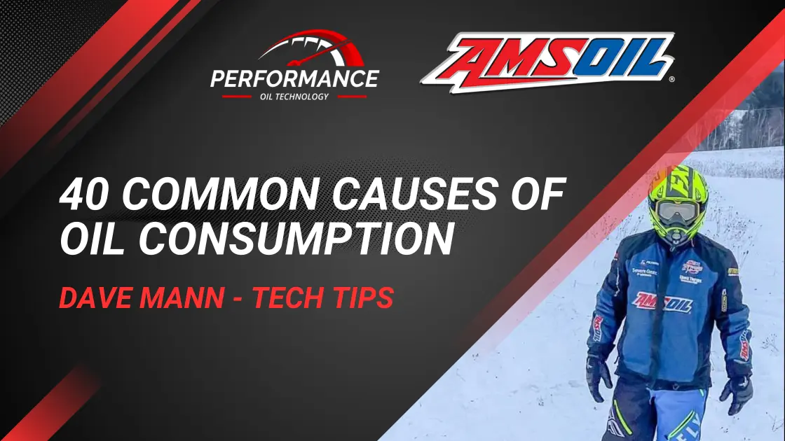 40 Common Causes of Oil Consumption AMSOIL Resources