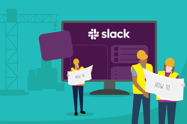 How to use Slack and the top 10 Slack "How Tos"