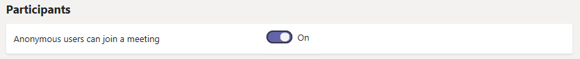 Allowing anonymous users to join Microsoft Teams meetings