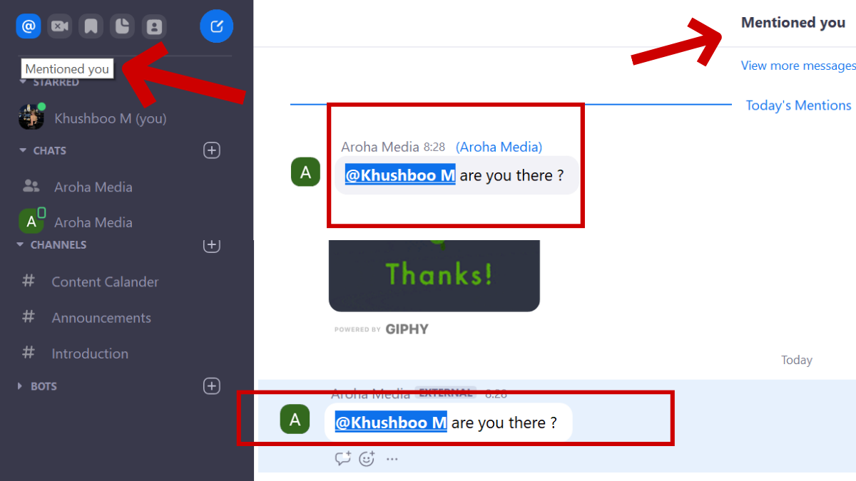 A screenshot of Zoom Chat screen. The @ icon on the top left is selected; an arrow is pointing at the tooltip that reads "Mentioned you"; two red boxes highlight the chat where it says, "@Khushboo M are you there?"; another red arrow points at the top left where it says "Mentioned you."