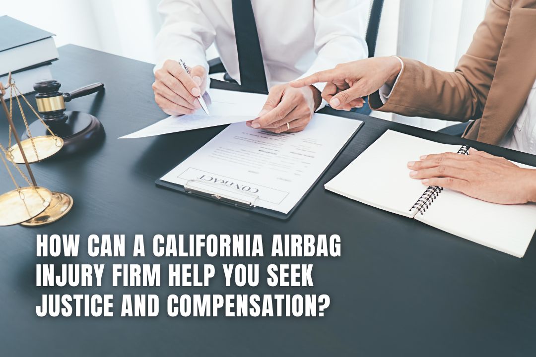 Can a California Airbag Injury Firm Help You Seek Compensation?