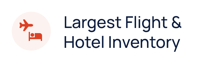 Largest flight & hotel inventory