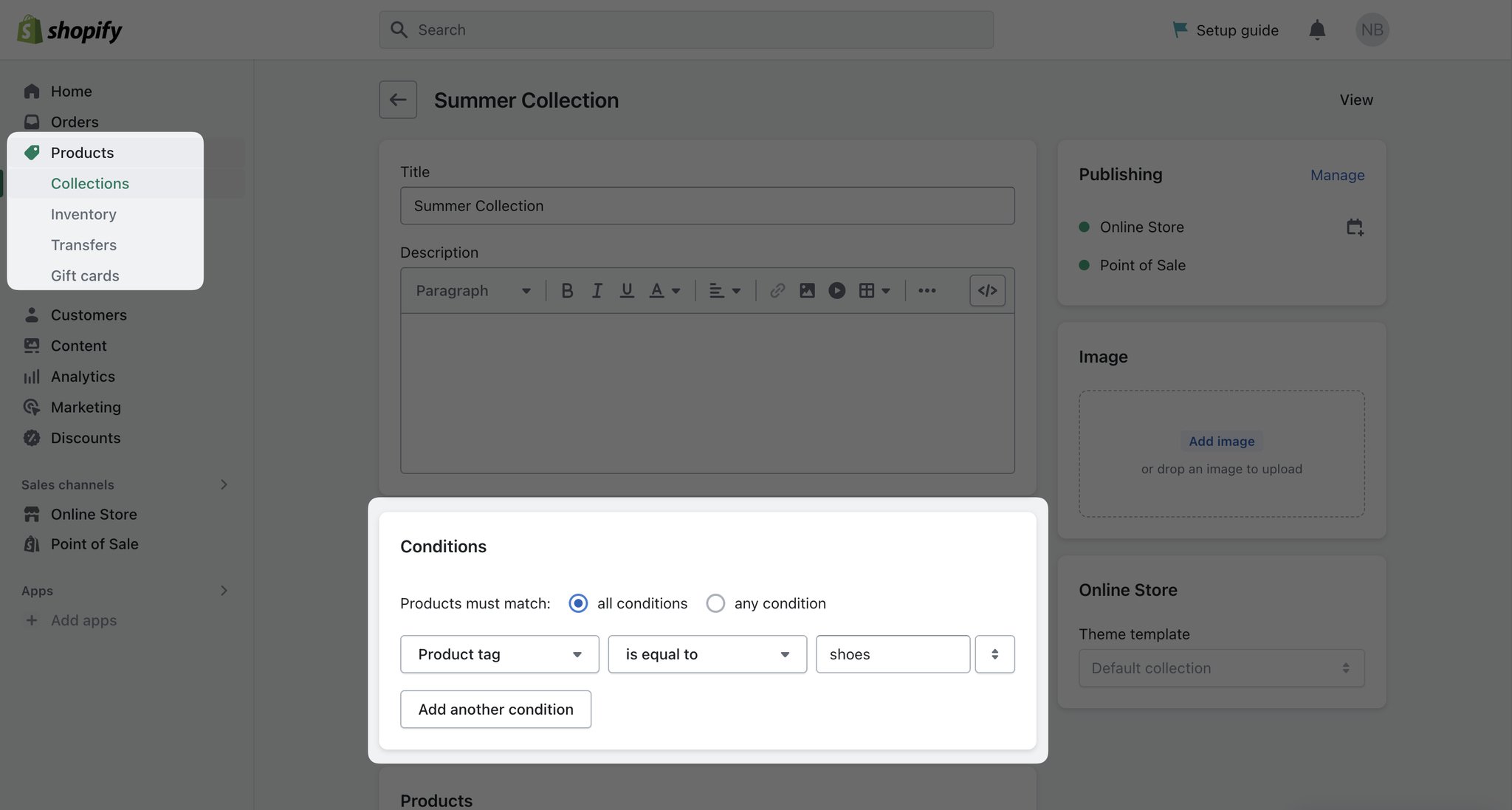 shopify collection conditions window highlighted on shopify admin page with the products section on the left-hand panel also highlighted