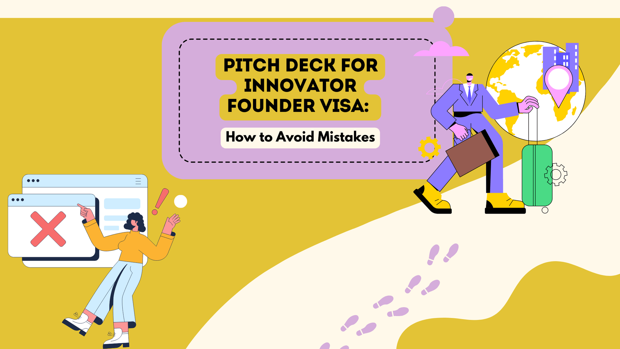 Pitch Deck for Innovator Founder Visa: How to Avoid Mistakes