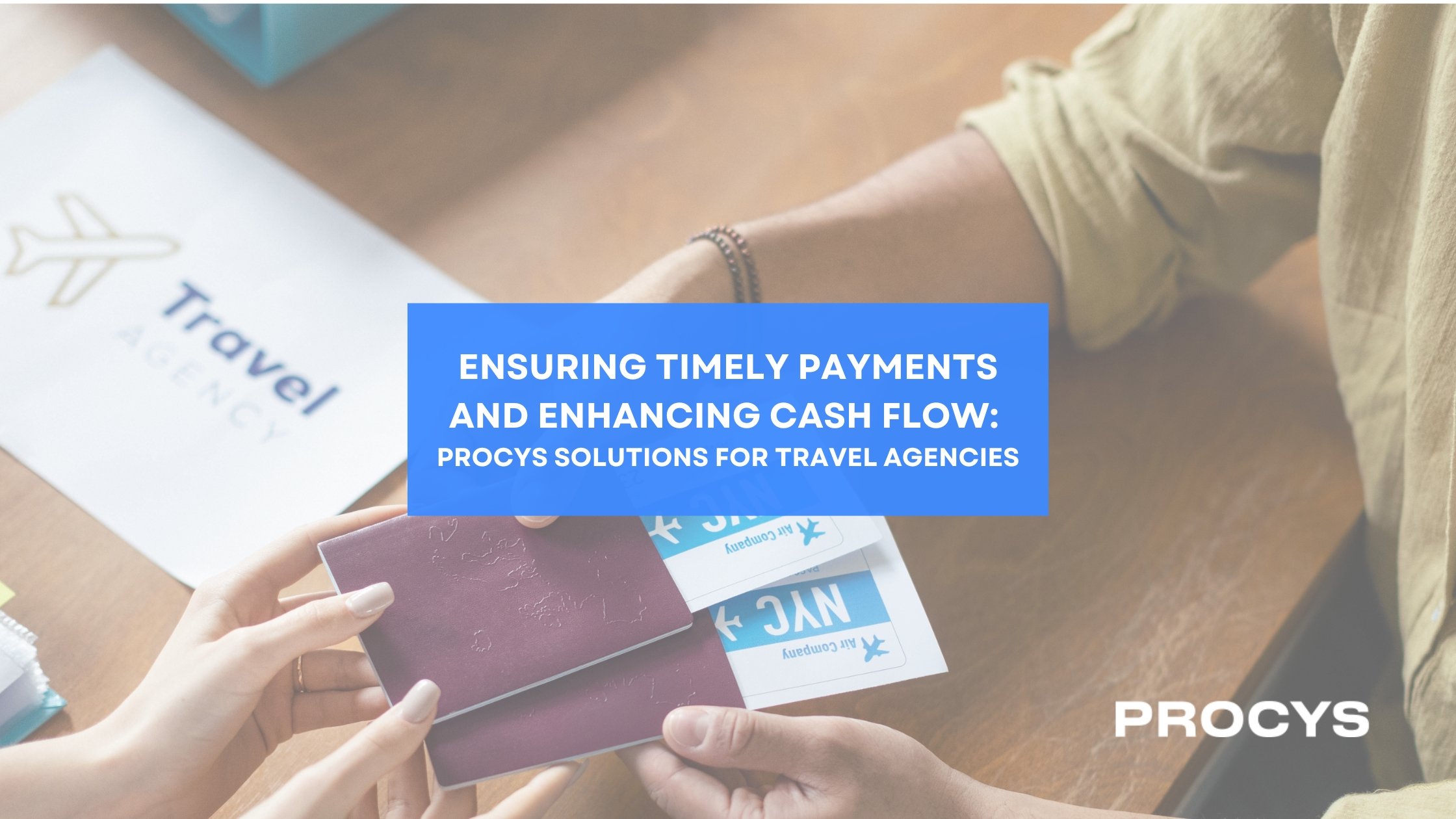 Ensuring Timely Payments and Enhancing Cash Flow Procys Solutions for