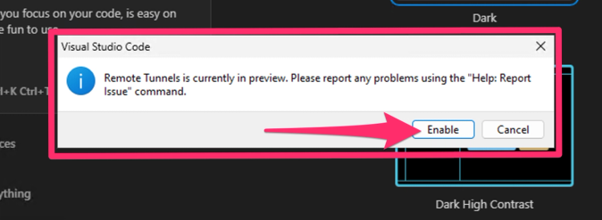 Screenshot showing a prompt to enable the remote tunnel access