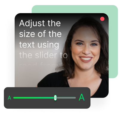 reading off a script presentation online Resize text on the teleprompter screen
