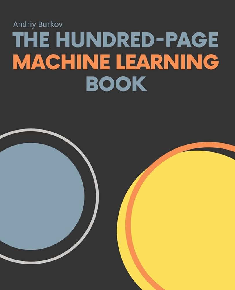 data science case study book The Hundred-Page Machine Learning Book