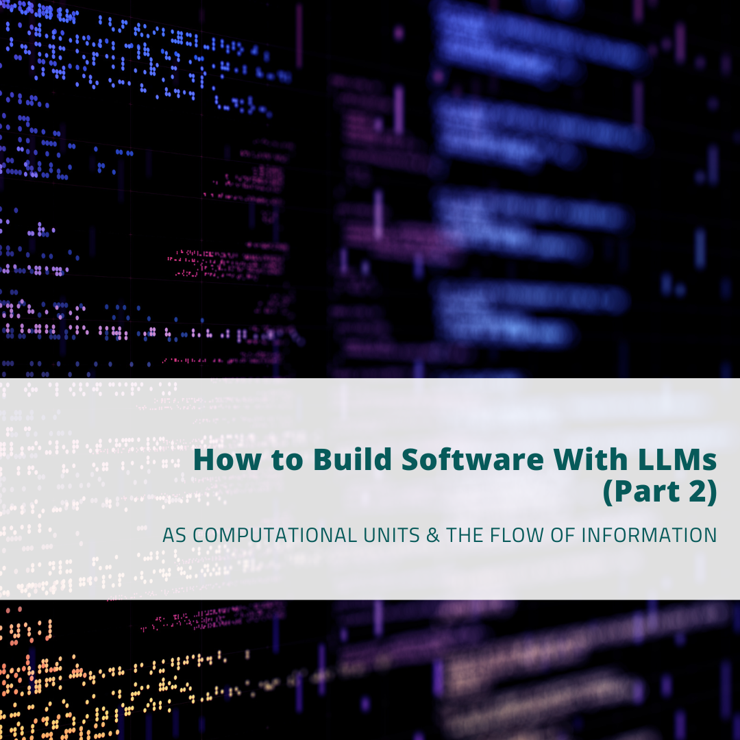 How to Build Software With LLMs (Part 2) · Korbit Blog