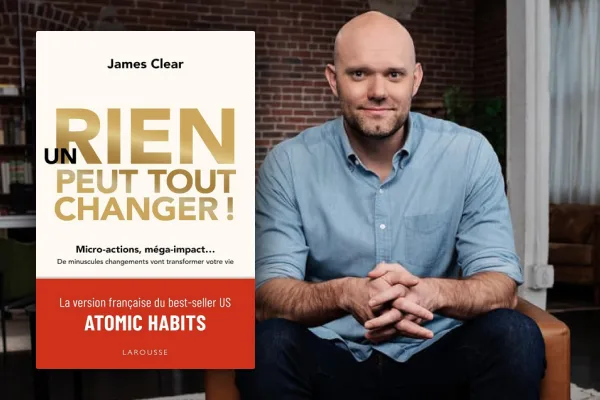 Un Rien Peut Tout Changer Pdf Gratuit "Atomic Habits" ou "Un rien peut tout changer" de James Clear • Fullmotiv