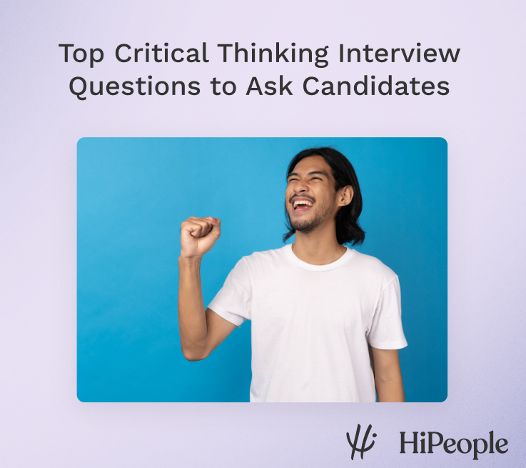 interview questions to gauge critical thinking Top Critical Thinking Interview Questions to Ask Candidates
