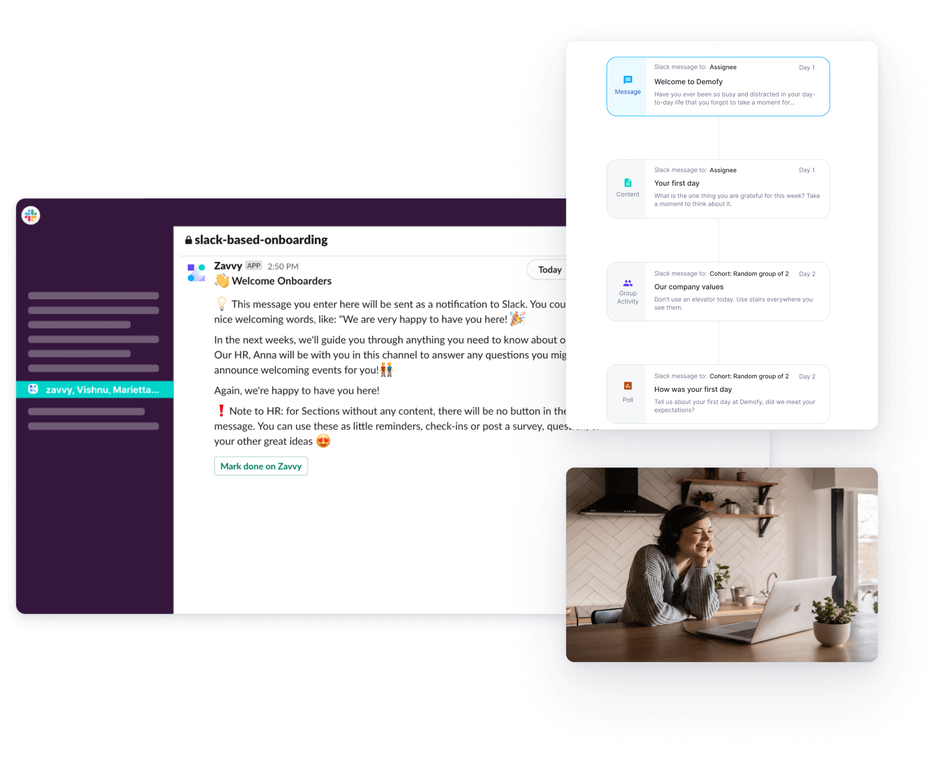 Zavvy's automation capabilities allow for assignment tracking, automated sending out of messages, reminders, matching people with onboarding buddies, feedback collection, and more.