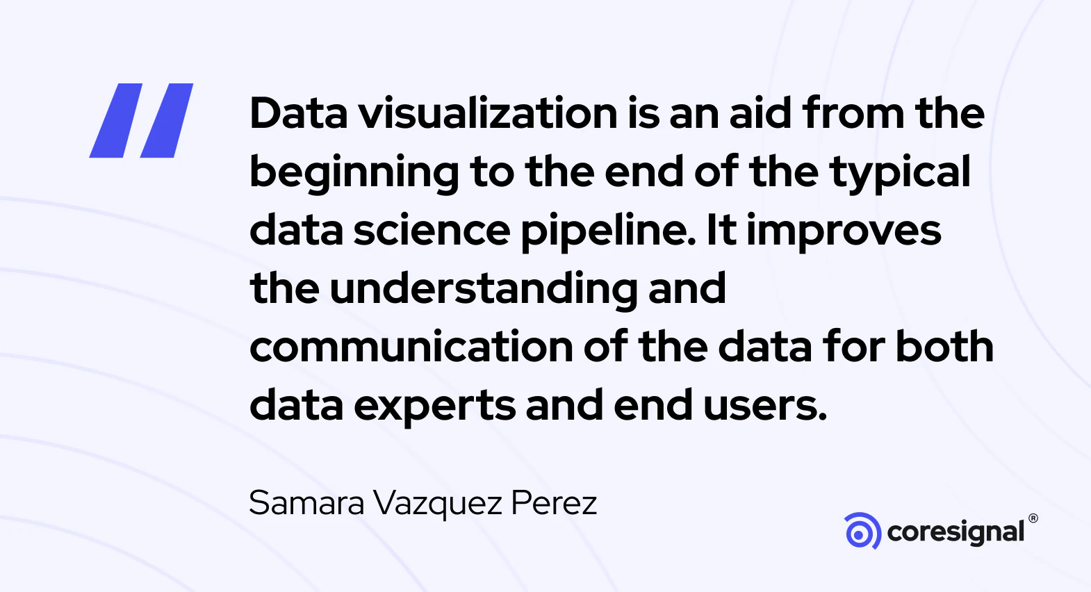 20 Data Visualization Quotes by Industry Experts