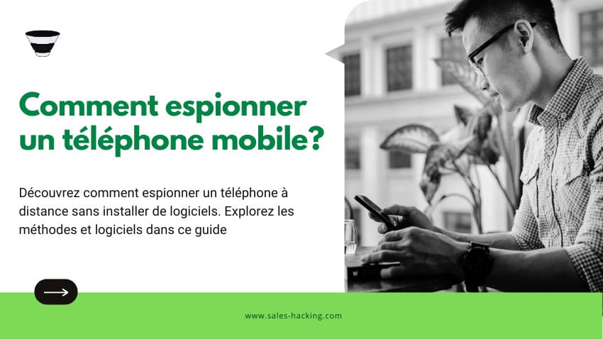 Comment espionner un téléphone portable à distance en 2024