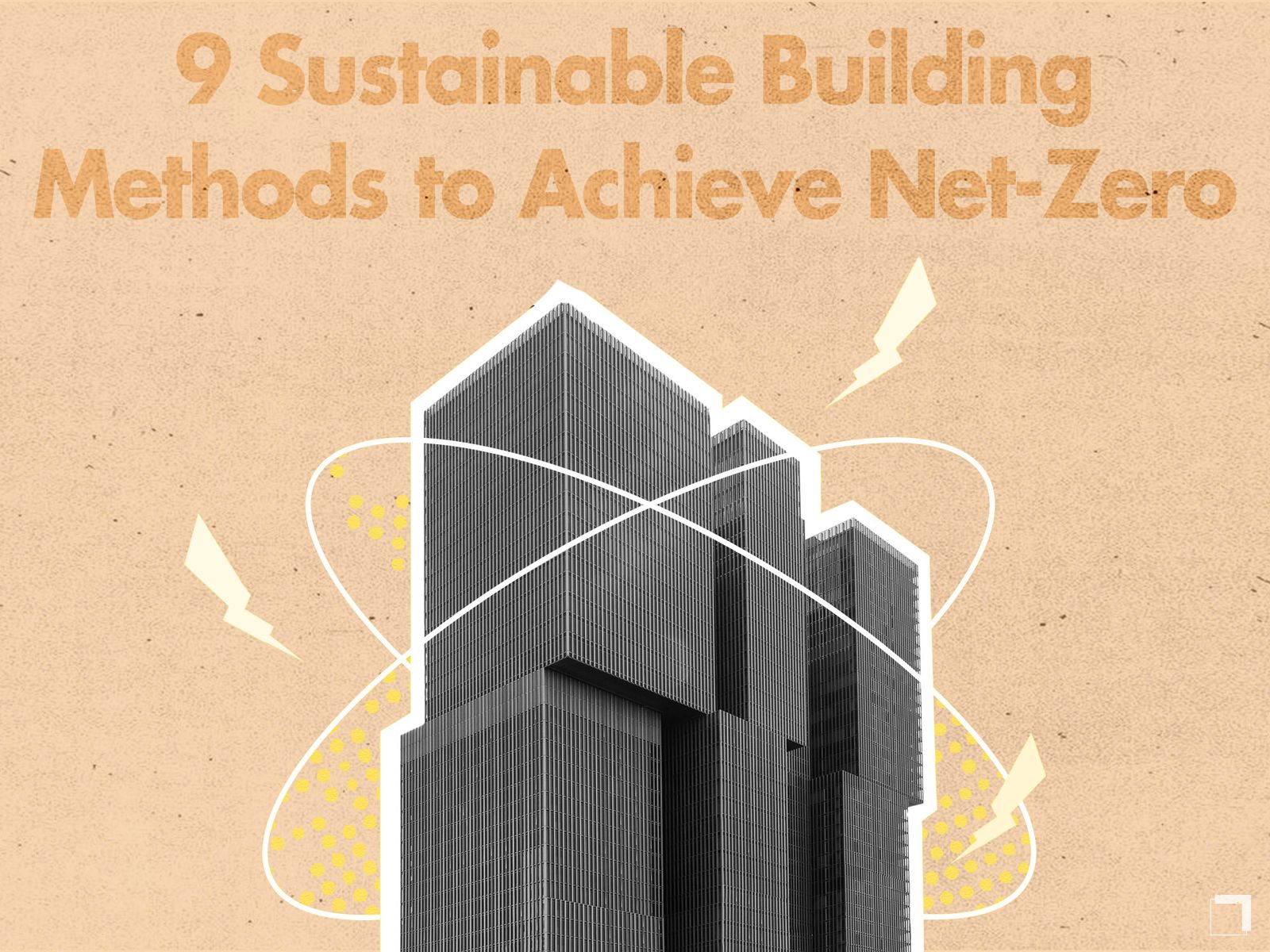 9 Sustainable Building Methods - Net-Zero Energy Building