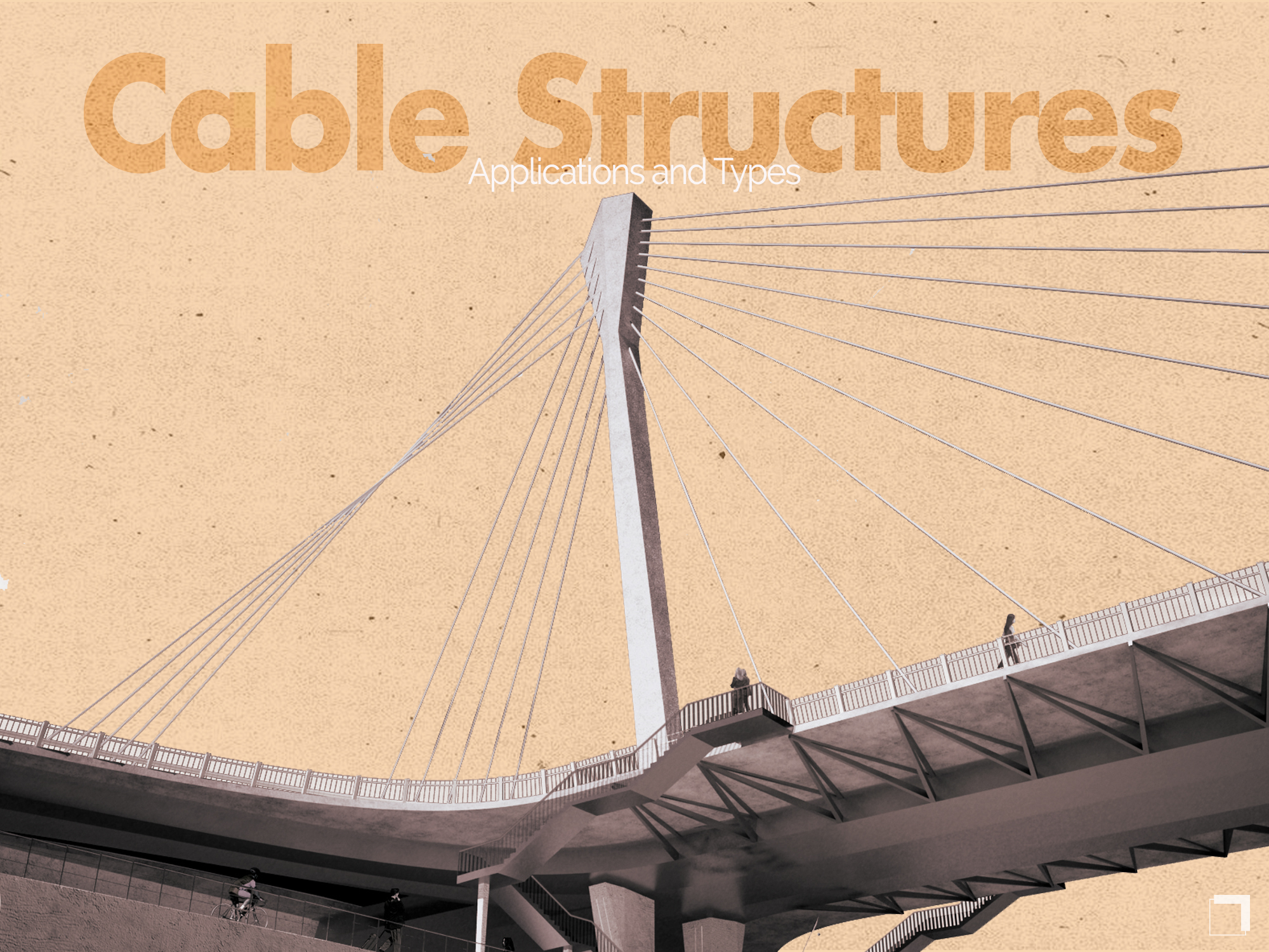 2 Types of Cable Structures with Examples and Benefits