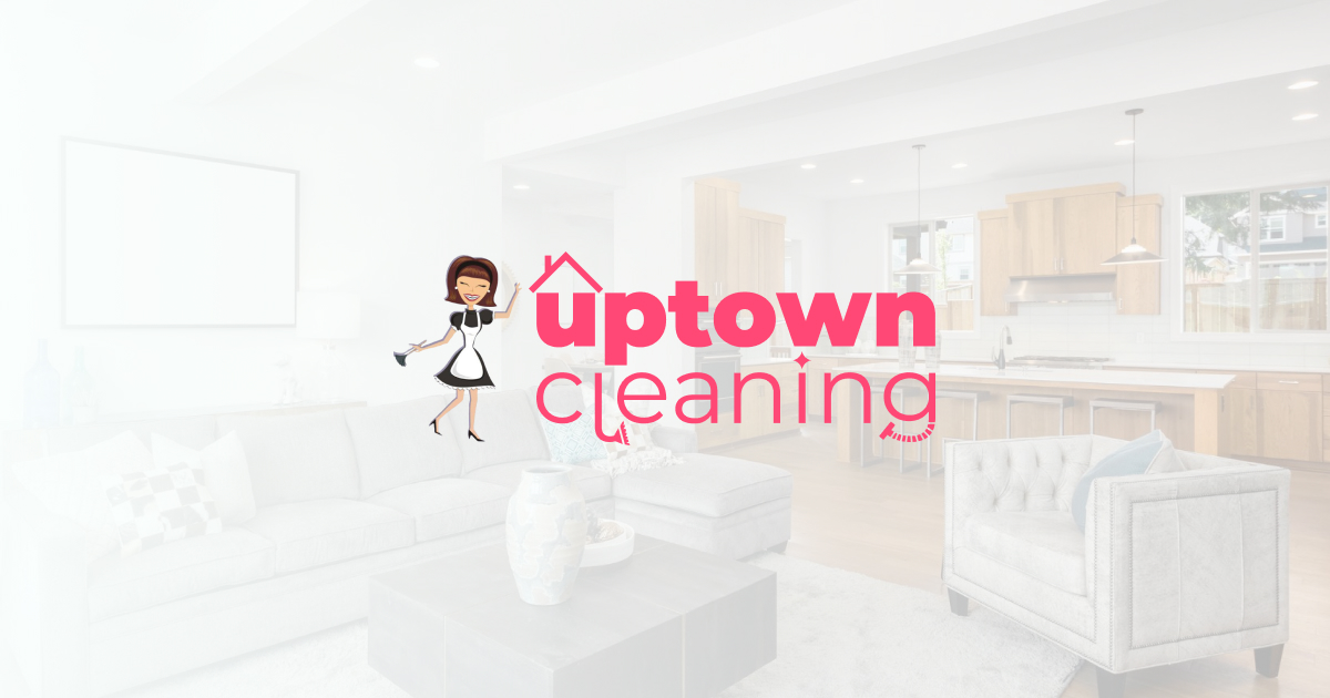Uptown Cleaning Uptown/Downtown Dallas Premium Home Cleaning